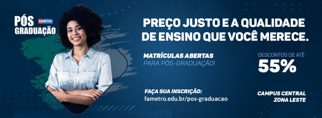 FAMETRO ABRE INSCRIÇÕES PARA PÓS-GRADUAÇÃO EM ÁREAS COM GRANDE DEMANDA NA PANDEMIA