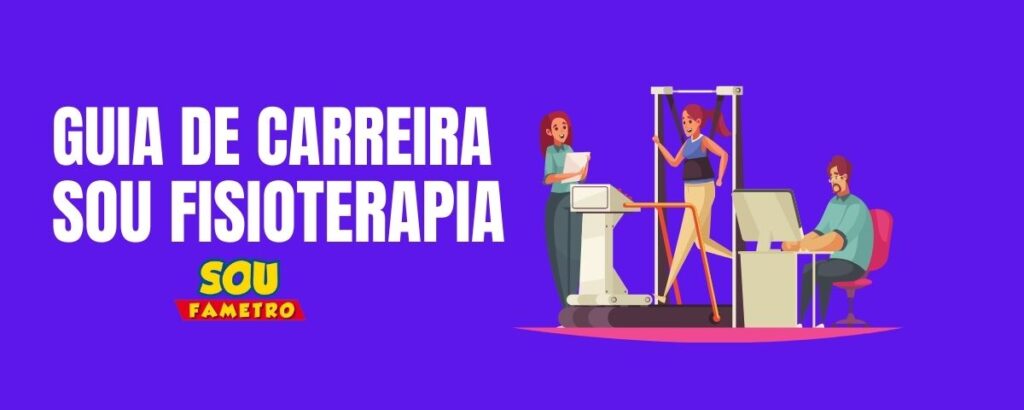 GUIA DE CARREIRA SOU FISIOTERAPIA