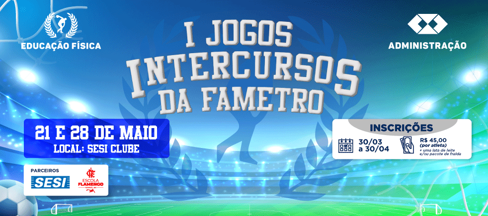 Curso de Educação Física promove I Jogos Intercursos da FAMETRO