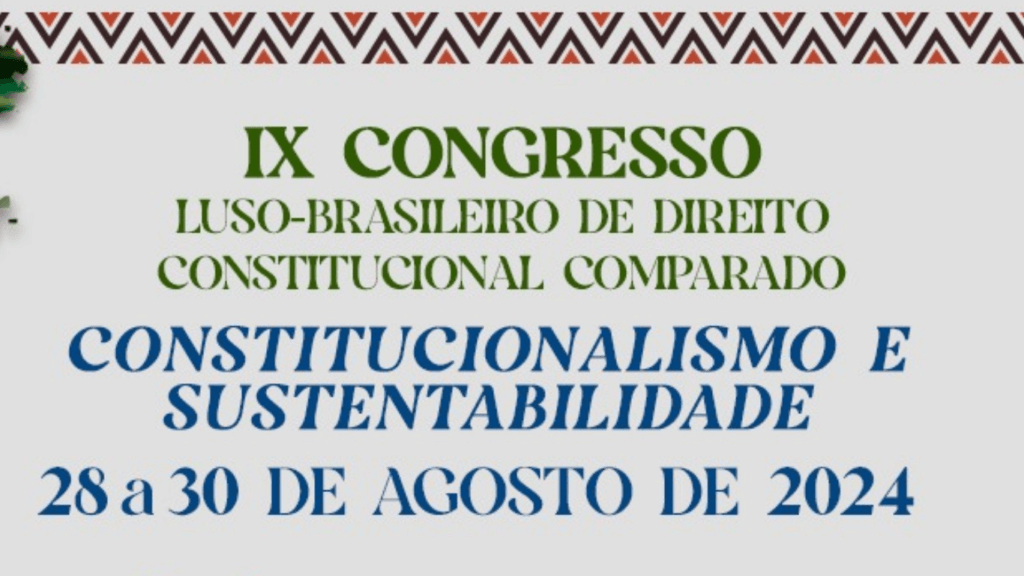 Centro Universitário Fametro sediará IX Congresso Luso-Brasileiro de Direito Constitucional Comparado